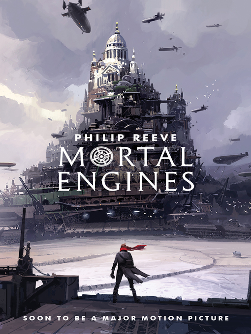 Title details for Mortal Engines by Philip Reeve - Wait list